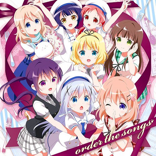 「ご注文はうさぎですか?」キャラクターソング・セレクションアルバム/order the songs
