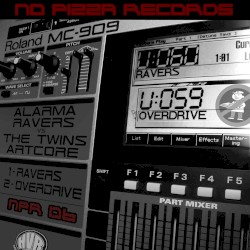 Ravers / Overdrive