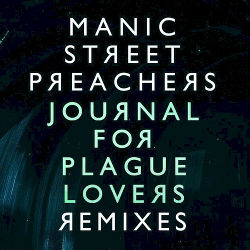 Journal for Plague Lovers Remixes E.P.