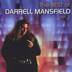Best of Darrell Mansfield Vol. 1