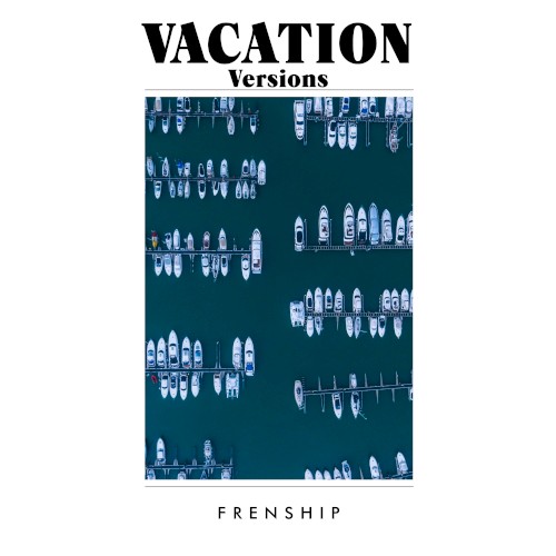 Vacation Versions