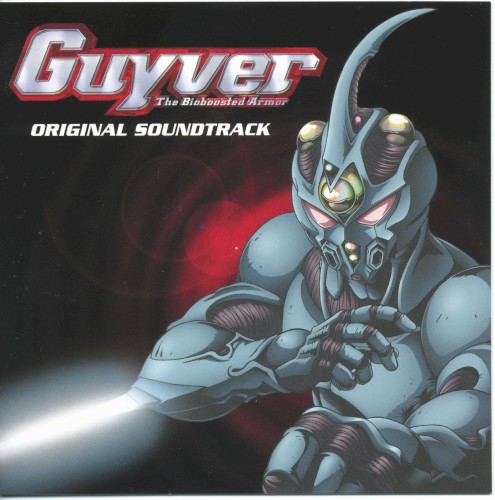 Guyver The Bioboosted Armor ORIGINAL SOUNDTRACK