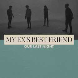 My Ex’s Best Friend
