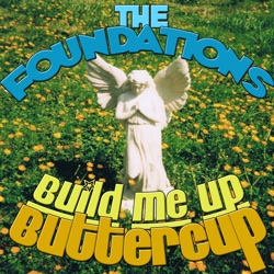 Build Me Up Buttercup