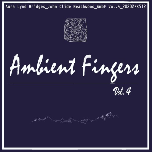 Ambient Fingers, Vol. 4