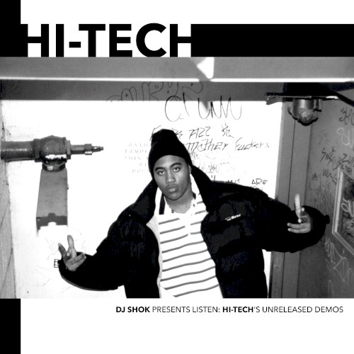 DJ Shok Presents Listen: Hi-Tech's Unreleased Demos