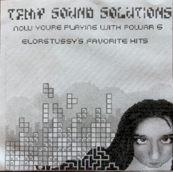 now youre playing with powar 6: elorgtussys favorite hits