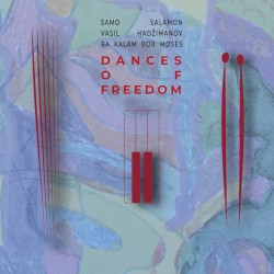 Dances of Freedom