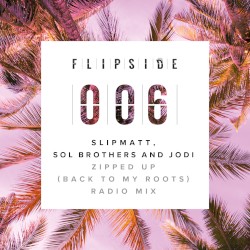 Zipped Up (Going Back To My Roots) (Radio Mix)