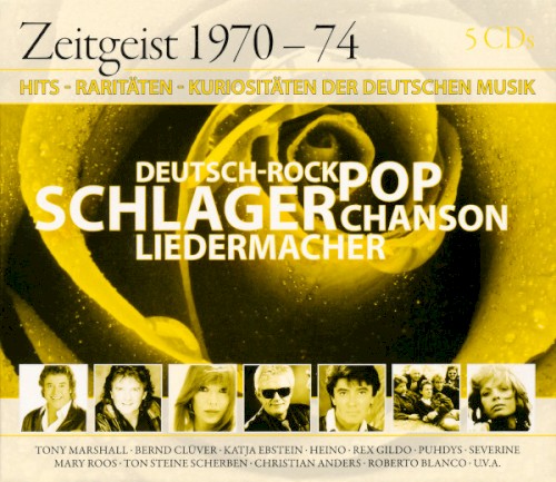 Zeitgeist 1970-74 - Hits - Raritäten - Kuriositäten der Deutschen Musik