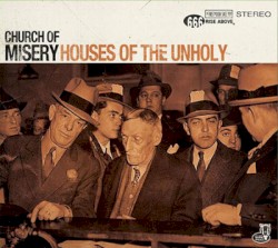 Houses of the Unholy