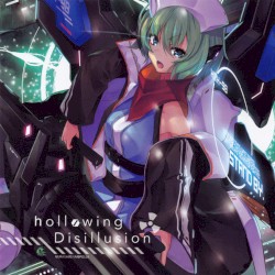 hollowing Disillusion