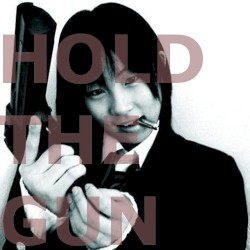 Hold the Gun 1