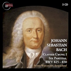 Clavier-Übung I — Six Partitas, BWV 825 – 830