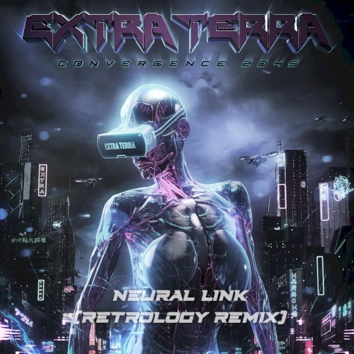 Neural Link (Retrology remix)