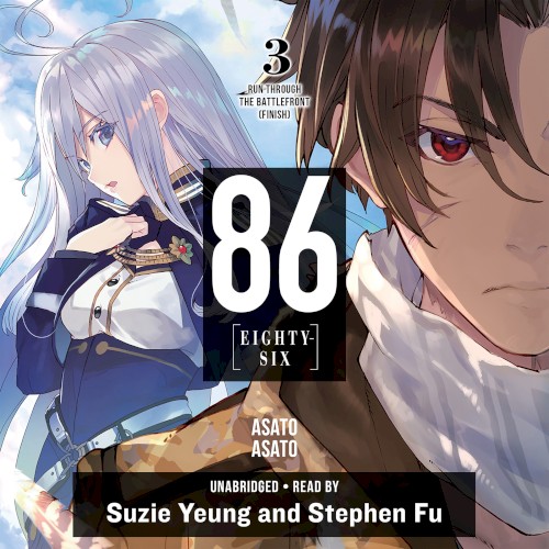 86‐‐EIGHTY‐SIX, Vol. 3: Run Through the Battlefront (Finish)