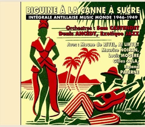 Biguine à la canne à sucre 1946–1949