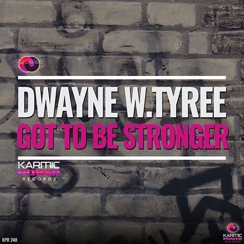 Got to Be Stronger
