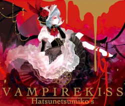 VAMPIRE KISS