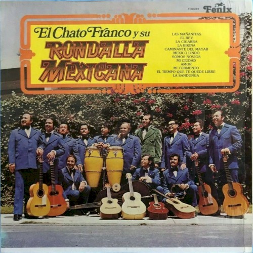 El Chato Franco y su Rondalla Mexicana