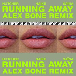 Running Away (Alex Bone Remix)