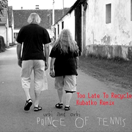 Too Late to Recycle - Kubatko Remix