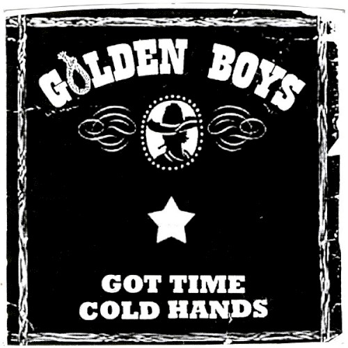 Got Time / Cold Hands