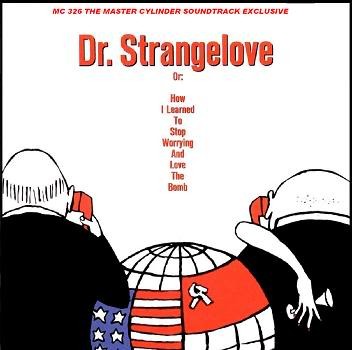 Dr. Strangelove or: How I Learned to Stop Worrying and Love the Bomb