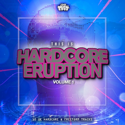 Hardcore Eruption: Volume 1