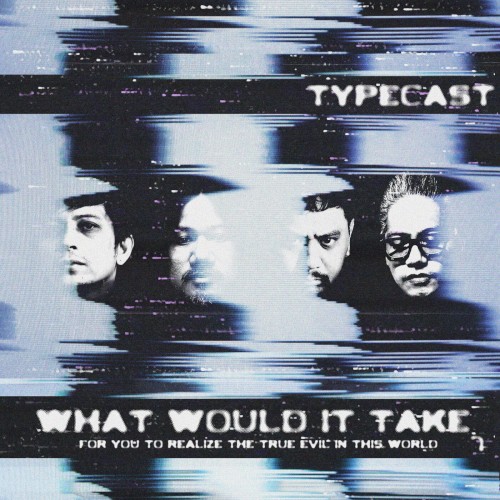 What Would It Take (For You To Realize The True Evil In This World?)