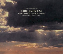 ファイアーエムブレム 聖戦の系譜 ORIGINAL SOUND VERSION