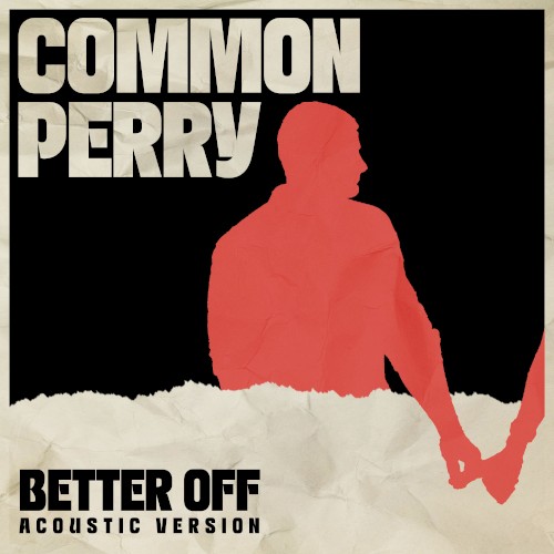 BETTER OFF (Acoustic)
