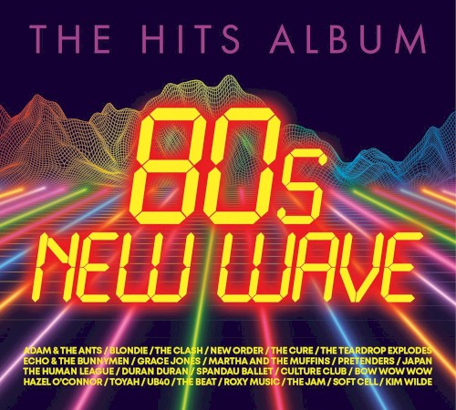 The Hits Album: 80s New Wave