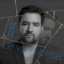 Le vase brisé