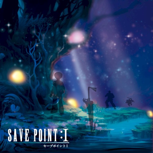 SAVE POINT:I