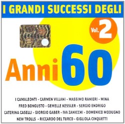 I grandi successi degli Anni 60 Vol.2