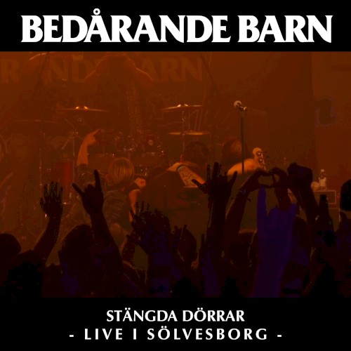 Stängda dörrar - Live i Sölvesborg