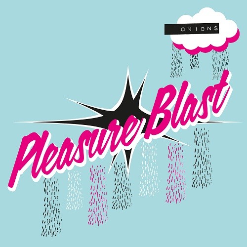 Pleasure Blast