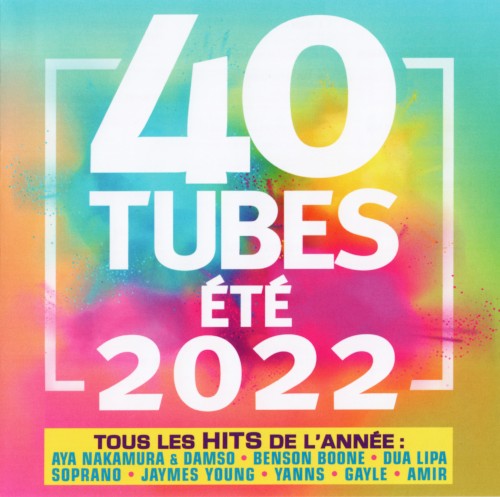 40 Tubes été 2022
