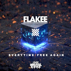 Everytime / Free Again