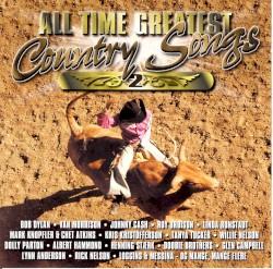 All Time Greatest Country Songs 2