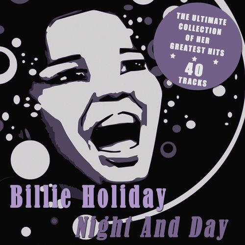 Night and Day - The Ultimate Collection of Her Greatest Hits