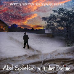 With Snow In Your Hair