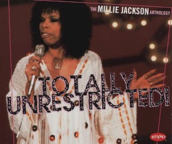 Totally Unrestricted! The Millie Jackson Anthology