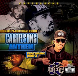 CartelSons Anthem