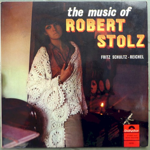 The Music Of Robert Stolz