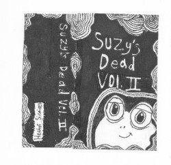 Suzy's Dead Vol. II