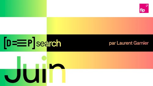 2026-06-06: [DEEP]Search, "Juin 2026"