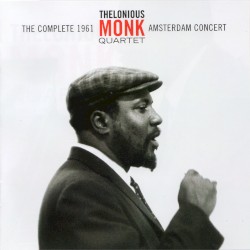 The Complete 1961 Amsterdam Concert