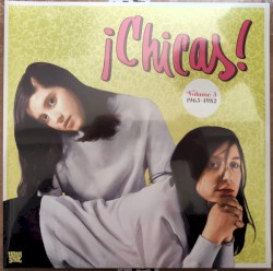 ¡Chicas! Volume 3 1963-1982
